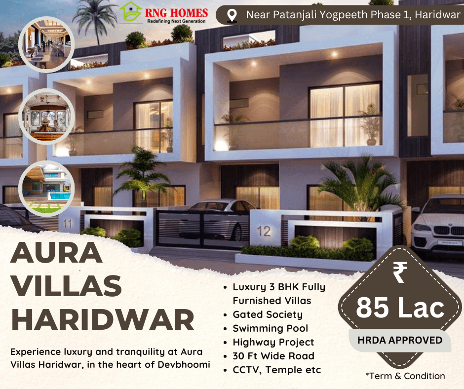 Aura Villas Haridwar Project by RNG Homes